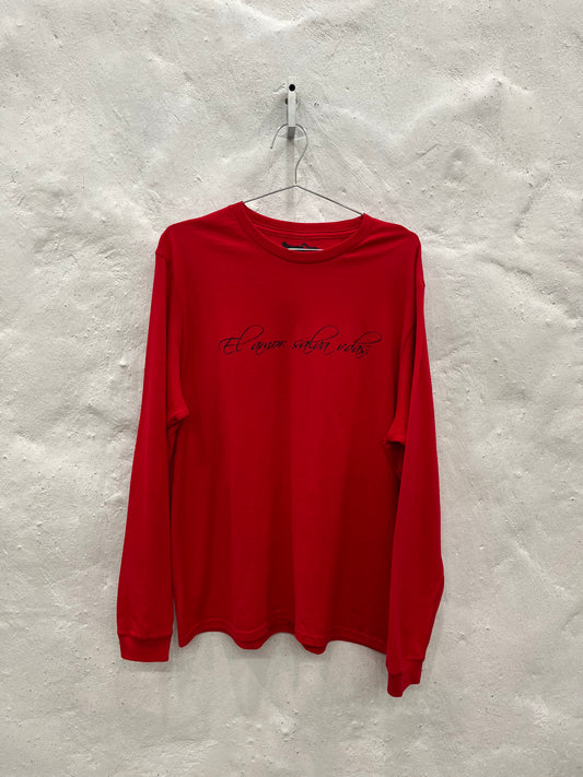 El Amor Salva Vidas Red Long Sleeve